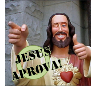 Deus aprova