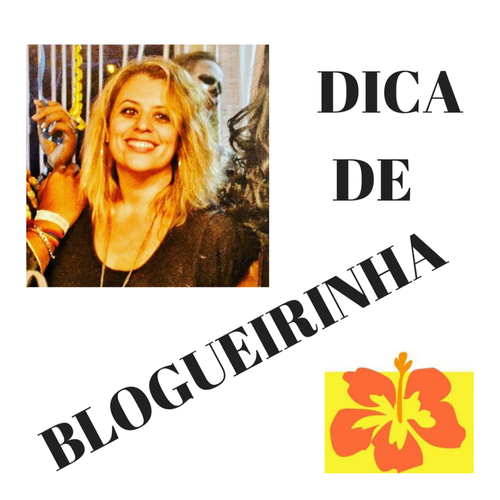 DICA DE BLOGUEIRINHA