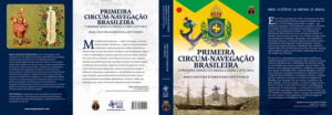 Livro conta a história da primeira volta ao mundo feita por navio e tripulação brasileira