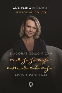 E agora? Como ficam nossas emoções após a pandemia