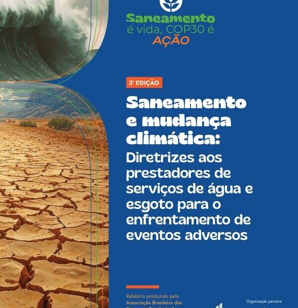 AESabesp e Aesbe apresentam documento hídrico rumo à COP30