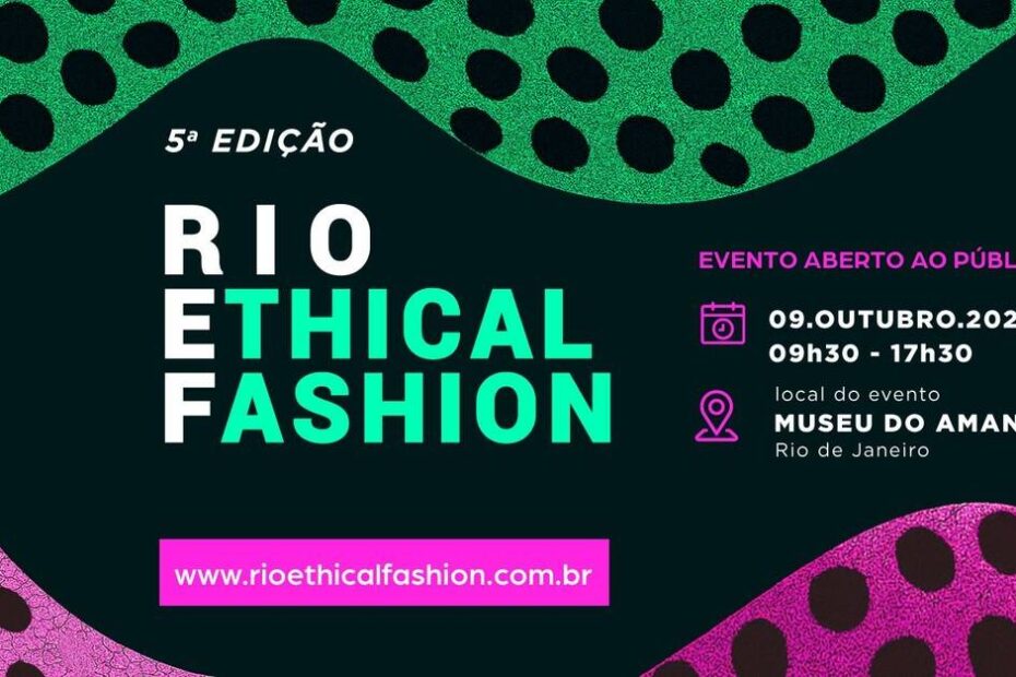 Rio Ethical Fashion 2025 apresenta agenda e palestrantes