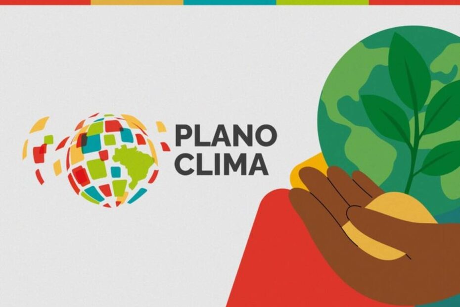 Brasil consolida metas climáticas e avança no Plano Clima