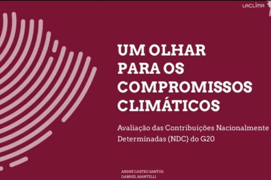 LACLIMA lança relatório sobre metas do G20 rumo a 2035