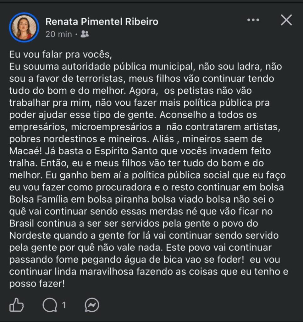 Captura de tela de publicação atribuída a Renata Pimentel Ribeiro com declarações contra eleitores de Lula e nordestinos.