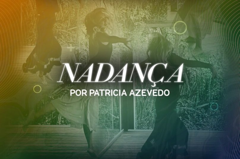 Nadança por Patrícia Azevedo, na Praia de Caravelas