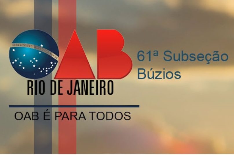 OAB Búzios também passa a ter um novo endereço. Foto: Reprodução/OAB Búzios.