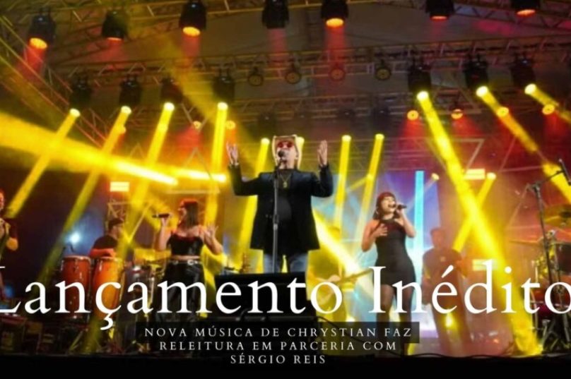 Lançamento inédito de Chrystian em parceria com Sérgio Reis