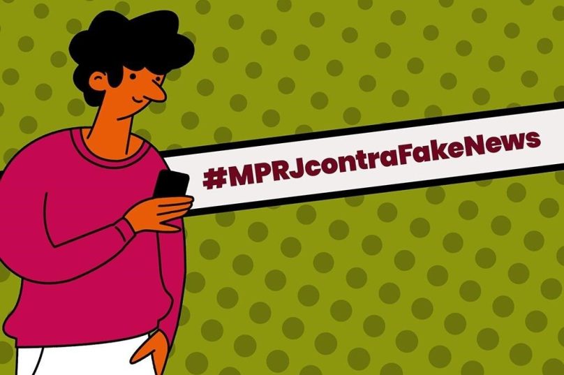 Ao longo desse período, os posts da campanha serão identificados pela hashtag oficial #MPRJcontraFakeNews. Imagem Divulgação